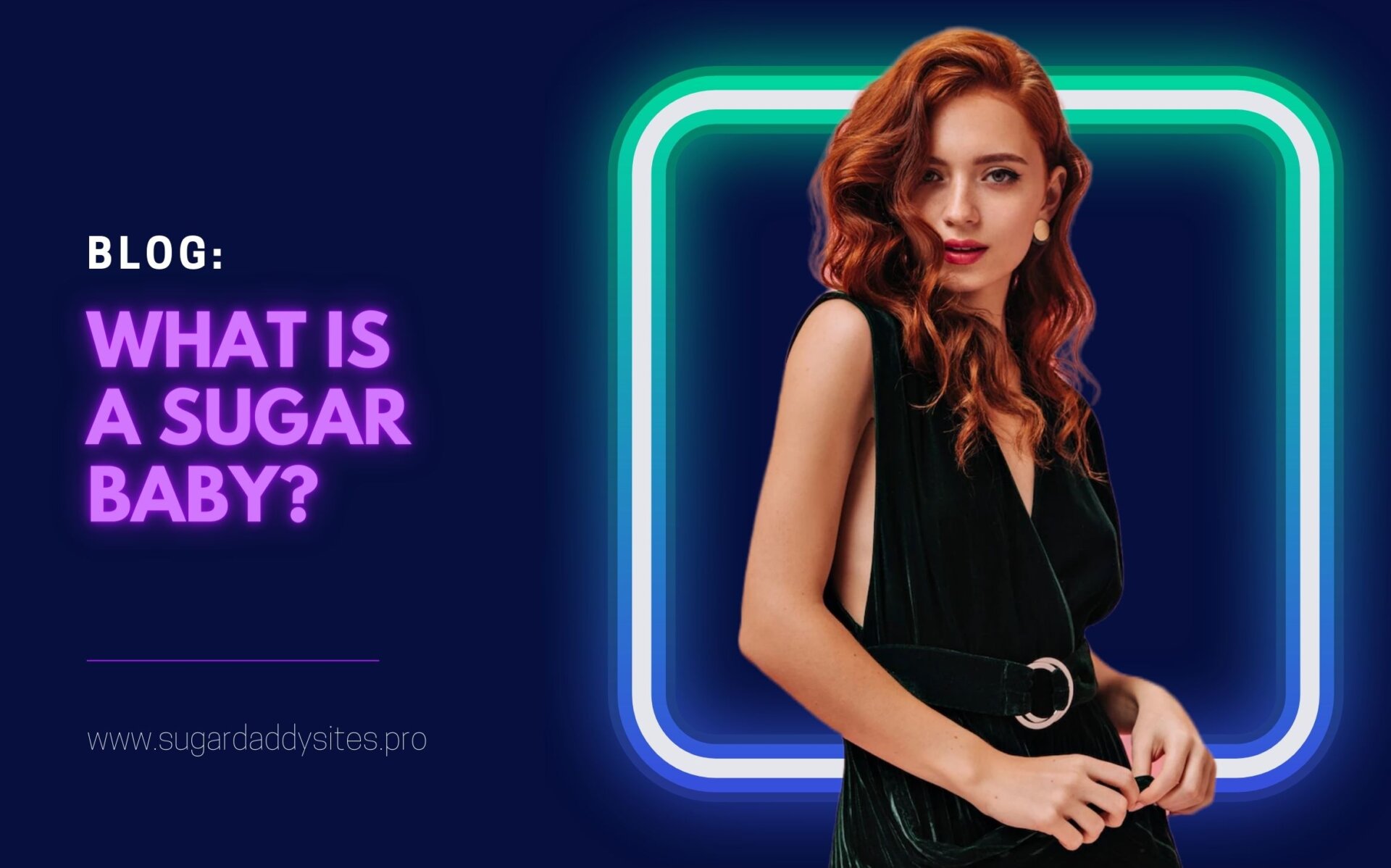 What Is A Sugar Baby?